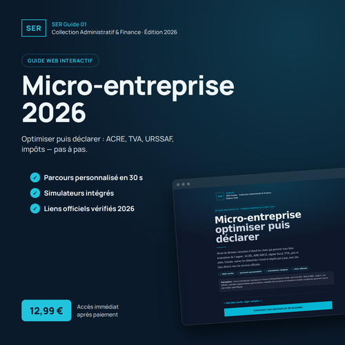SER Guide 01 — Micro-entreprise 2026, guide web interactif
